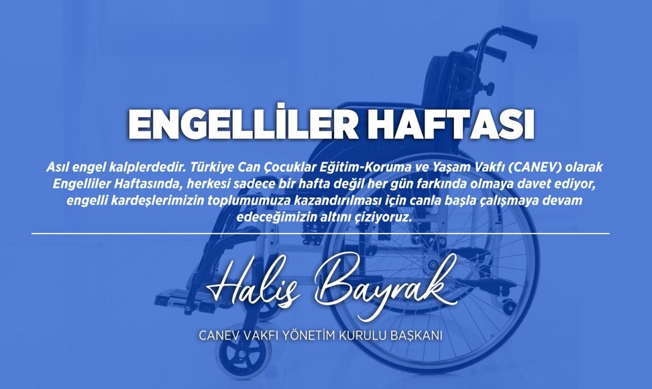 10 - 16 Mayıs Engelliler Haftası Kutlu Olsun