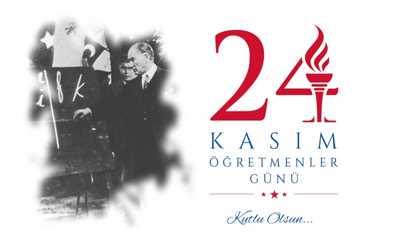 24 Kasım Öğretmenler Günü