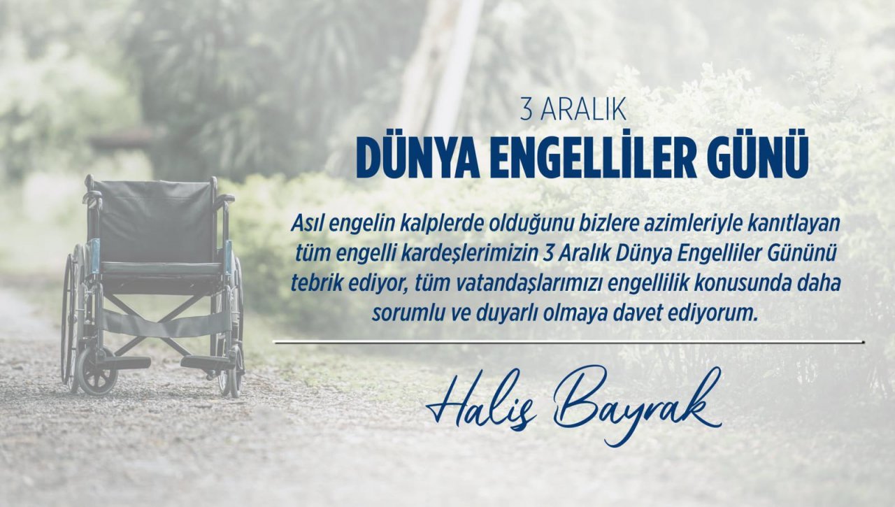3 Aralık Dünya Engelliler Günü